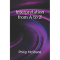 Interpretation from A to Z
