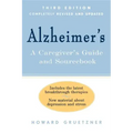 Alzheimer's: A Caregiver's Guide and Sourcebook