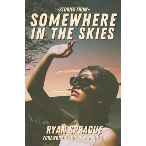 Stories From Somewhere In The Skies