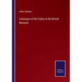 Catalogue of the Fishes in the British Museum