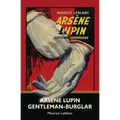 Arsène Lupin, Gentleman-Burglar (Warbler Classics)