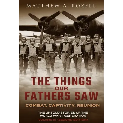 The War in the Air-Combat, Captivity, Reunion