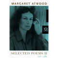 Selected Poems 2: 1976 - 1986