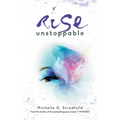 Rise Unstoppable