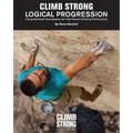Logical Progression: Using Nonlinear Periodization for Year-Round Climbing Performance