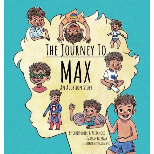 The Journey to Max - An Adoption Story