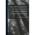 The Development Of The Ostrich Fern, Onoclea Struthiopteris