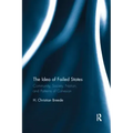 The Idea of Failed States: Community, Society, Nation, and Patterns of Cohesion