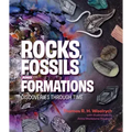 Rocks, Fossils and Formations: Discoveries Through Time