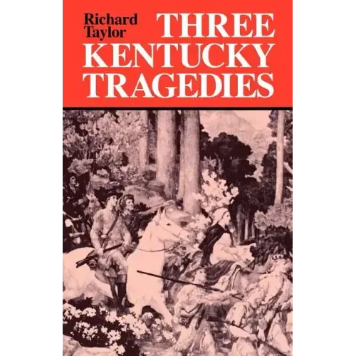 Three Kentucky Tragedies