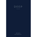 DEEP - Self-Reflection Journal: 100 Self-Reflecting Daily Questions
