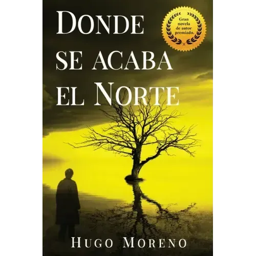 Donde se acaba el Norte