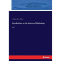 Contributions to the Science of Mythology: Vol. 1