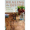 Healing the Divide: Poems of Kindness and Connection