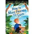 How to Make Friends with the Sea