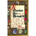 A Chocolate Box Menagerie