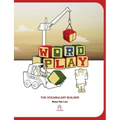 Word Play: The Vocabulary Builder