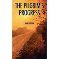 The Pilgrim's Progress: Illustrated