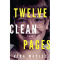 Twelve Clean Pages