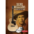 Hank Williams: The Singer and the Songs