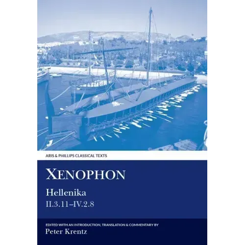 Xenophon: Hellenika II.3.11 - IV.2.8