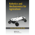 Robotics and Mechatronics for Agriculture