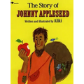 The Story of Johnny Appleseed