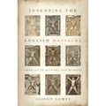 Inventing the English Massacre: Amboyna in History and Memory
