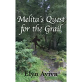 Melita´s Quest for the Grail
