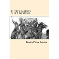 El 19 de Marzo y el 2 de Mayo (Spanish Edition)