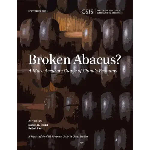 Broken Abacus?: A More Accurate Gauge of China's Economy
