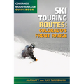 Ski Touring Routes: Colorado's Front Range