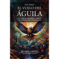 Vuelo del Águila, El