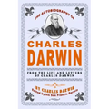 The Autobiography Of Charles Darwin: By Charles Darwin - Edited By His Son Francis Darwin