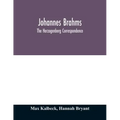 Johannes Brahms; the Herzogenberg correspondence
