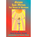 Aryan Sun Myths: The Origin of Religions