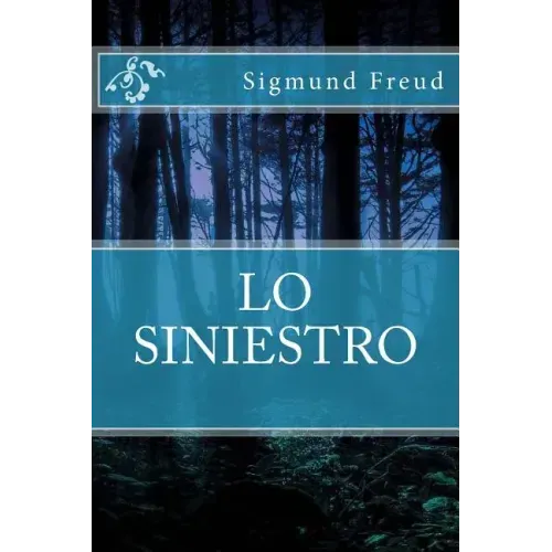 Lo Siniestro (Spanish Edition)
