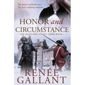 Honor and Circumstance: (The Highland Legacy Series book 4)