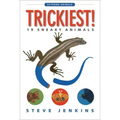 Trickiest!: 19 Sneaky Animals
