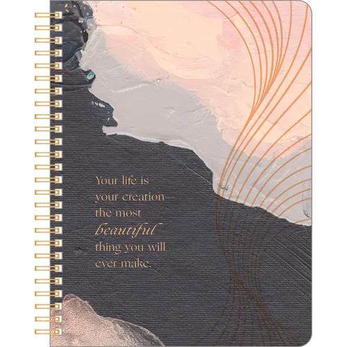 Spiral Notebook: Your Life Is Your Creation...