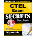 Ctel Exam Secrets Study Guide: Ctel Test Review for the California Teacher of English Learners Examination
