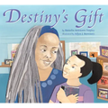 Destiny's Gift