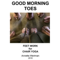 Good Morning Toes: Feet Work for Chair Yoga