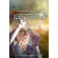 Alien Disruption: A Sara Steele Novel