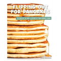 Flipping Out for Pancakes