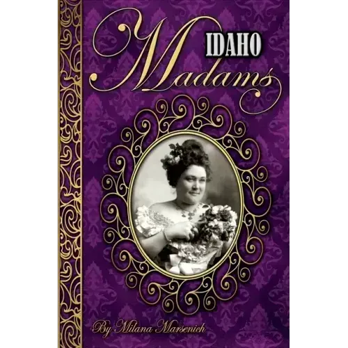 Idaho Madams