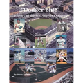 "Dodger Blue" History of the Los Angeles Dodgers