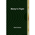Martyr's Flight