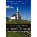 God's Message to the Christian Church: Back to the Roots of the Christian Faith