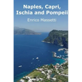 Naples, Capri, Ischia and Pompeii